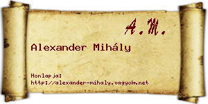 Alexander Mihály névjegykártya